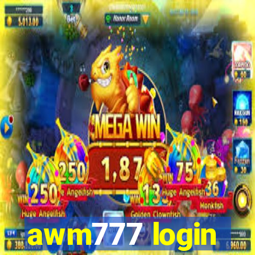 awm777 login